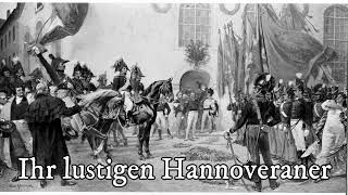 Ihr lustigen Hannoveraner  Hanoverian folk song [upl. by Olva22]