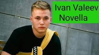 Ivan Valeev  Novella [upl. by Novehs]