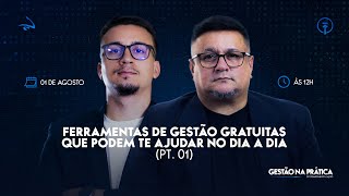 Gestão na Prática  Ferramentas de gestão gratuitas que podem te ajudar no dia a dia PT 01 056 [upl. by Emmi686]