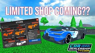 LIMITED SHOP POSSIBLY COMING IN NEXT UPDATE TO Car dealership tycoon  Mird CDT [upl. by Koller]