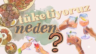 Neden Tüketiyoruz  Enflasyon aidiyet kodlarımız [upl. by Elvera456]