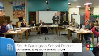 South Burlington School Board Meeting October 16 2019 [upl. by Segalman]