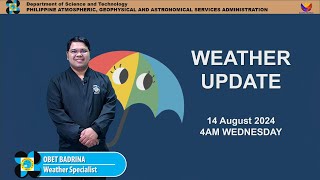 Public Weather Forecast issued at 4AM  August 14 2024  Wednesday [upl. by Prakash]