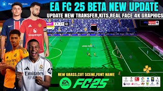 EA FC 25 PPSSPP Beta Original Download PS5 Camera  FIFA 2025 PPSSPP New 25 Kits 4K Graphics [upl. by Serge932]