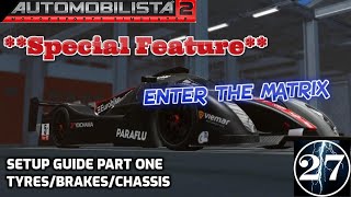 Basic Setup Guide Part 1  Tyres Brakes Chassis  Automobilista 2 [upl. by Nylacaj597]