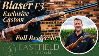 Blaser F3 Exclusive custom Eastfield Gunroom review [upl. by Airotciv]