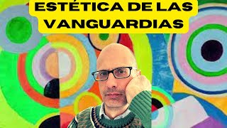 La estética de la ruptura las vanguardias artísticas del siglo XX [upl. by Esyak]