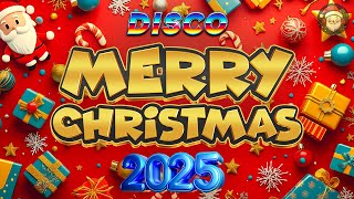 Clasic Christmas Songs Remix 🎅Top Best Disco Christmas Medley 2025 🎄 [upl. by Ettebab]