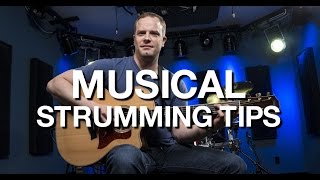 Musical Strumming Tips  Beginner Guitar Lesson 11 [upl. by Esinert748]