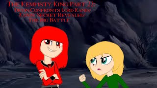 The Kempisty King Part 22 Devin Confronts Lord KanisKanis’ Secret RevealedThe Big Battle [upl. by Donnamarie270]