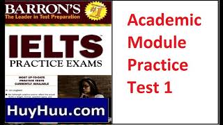 01 Barrons IELTS Practice Exams 2010 Academic Module Practice Test 1 [upl. by Infeld]