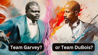 WEB DuBois vs Marcus Garvey  1920s Black History [upl. by Berstine]