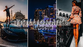 Trillionaire Lifestyle  Luxury Life Of Billionaires amp Millionaire Lifestyle Entrepreneur Motivation [upl. by Adrianne]