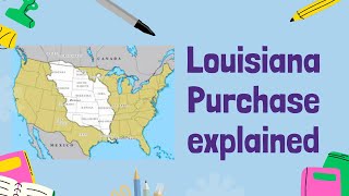 The Louisiana Purchase Americas Landmark Deal  GCSE History [upl. by Delwyn]