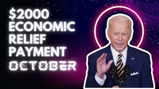 2000 Economic Relief Payment October 2024  Check Payment Date amp Eligibility [upl. by Ecirtap]