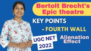 UGC NET 2024Bertolt Brechts Epic theatre Alienation Effect  Literary Movement [upl. by Yelena]