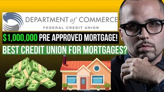 BEST CREDIT UNION for BUYING A HOUSE  Department of Commerce Credit Union [upl. by Thorr]