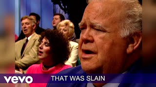 Bill amp Gloria Gaither  Worthy the Lamb [upl. by Islek120]