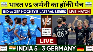 India vs Germany Live Hockey 1st Match  Bilateral Series 2024  IND vs GER Hockey Live  23 October [upl. by Ehttam]