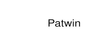 How to pronounce Patwin [upl. by Binette]