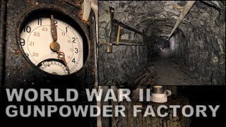 WW II Gunpowder Factory  Revisit [upl. by Aridni554]