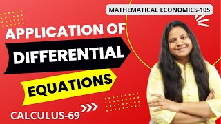 APPLICATION OF DIFFERENTIAL EQUATIONS  BECC 102  MEC 103  MATHEMATICAL ECONOMICS  UGC NET [upl. by Nilatak]