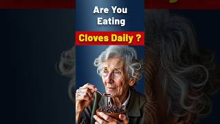 Discover The Incredible Effects On Your Body When You Consume Two Cloves Daily clovesbenefits [upl. by Arob]