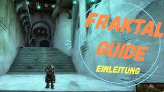 GW2 Fraktal Guide Was sind die Fraktale der Nebel Allgemeines und spezielle Mechaniken [upl. by Meekah]