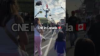 CNE in Canada 🇨🇦 canada canadalife cnes cne2024 [upl. by Leonanie819]