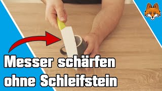 Messer schärfen ohne Schleifstein  einfacher Trick 🔪 [upl. by Abe]