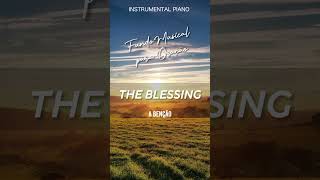 THE BLESSING  A Benção  kari Jobe  Fundo Musical para Oração [upl. by Nirol]