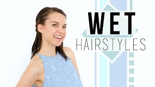 2 Sleek amp Styled Looks for Wet Hair [upl. by Ezalb533]