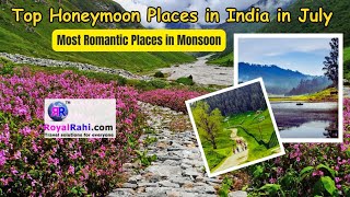 Most Romantic Honeymoon Places in India in JulyHoneymoon Packages in Monsoon honeymoondestinations [upl. by Moreno797]