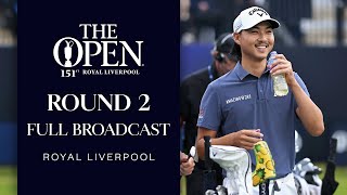 Full Broadcast  The 151st Open at Royal Liverpool  Round 2 [upl. by Eirdua]