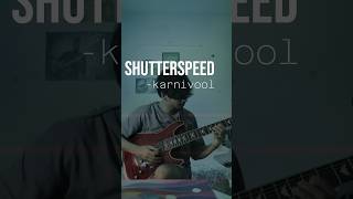 I SEE MORE THAN YOU 🫵🫵 karnivool shutter speed cover [upl. by Yrreb]