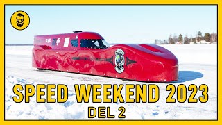 quotDet blev kanonrasquot  Speed Weekend 2023  DEL 2 [upl. by Atorod652]