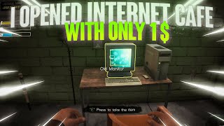 I Opened Internet Cafe To earn Money  INTERNET CAFE SIMULATOR 2  PART 1  DARK PRO GAMING [upl. by Ratha]