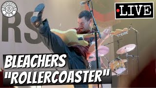 Bleachers quotRollercoasterquot LIVE on 10th Anniversary of Release [upl. by Clarette670]