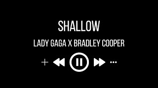 Lady Gaga x Bradley Cooper  Shallow karaoke [upl. by Srednas]