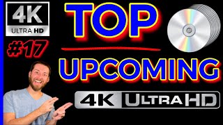 TOP UPCOMING 4K UltraHD Blu Ray Releases BIG 4K MOVIE Announcements Reveals Collectors Film Chat 17 [upl. by Derrick547]