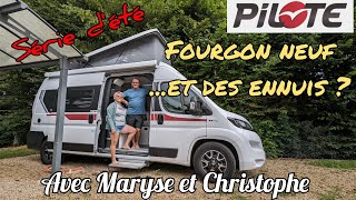 Épisode dété  Le Pilote neuf de Maryse et Christophe déboires et avantages [upl. by Alcinia]