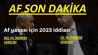 Af Son Dakika genelaf cezaindirimi infazdüzenlemesi ehliyetaffı sıla ensonhaber kamuhaber af [upl. by Ahsatniuq441]