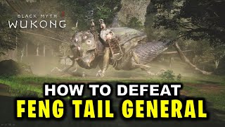 How to Defeat Feng Tail General  Grasshopper Boss Guide  Black Myth Wukong [upl. by Nitz]