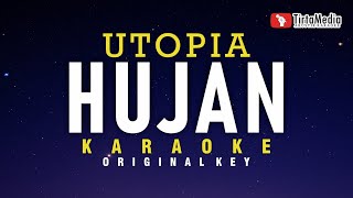 Hujan  Utopia Karaoke [upl. by Olivier]