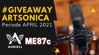 GiveawayArtSonica April 2021 Mic Condensor AUDIELL ME87c Mic JFET Rasa Neumann [upl. by Friederike390]