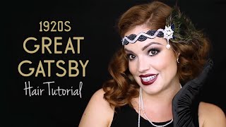 1920s Great Gatsby Hair Tutorial [upl. by Frick]