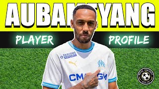 Who is Pierre Emerick Aubameyang 🇬🇦 Football Payer Profile  Olympique de Marseille [upl. by Adilem]