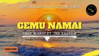 Gemu Namai  Emsy Waroi Ft Jnr Raepom 2024 [upl. by Meerak527]