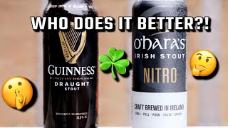 Guinness VS O’HarasWho Does It BetterFull Review [upl. by Ennovart]