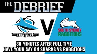 Cronulla Sharks vs South Sydney Rabbitohs Rd 6 Debrief  Join The Discussion [upl. by Ainoz]